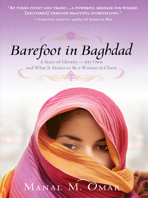 Title details for Barefoot in Baghdad by Manal Omar - Available